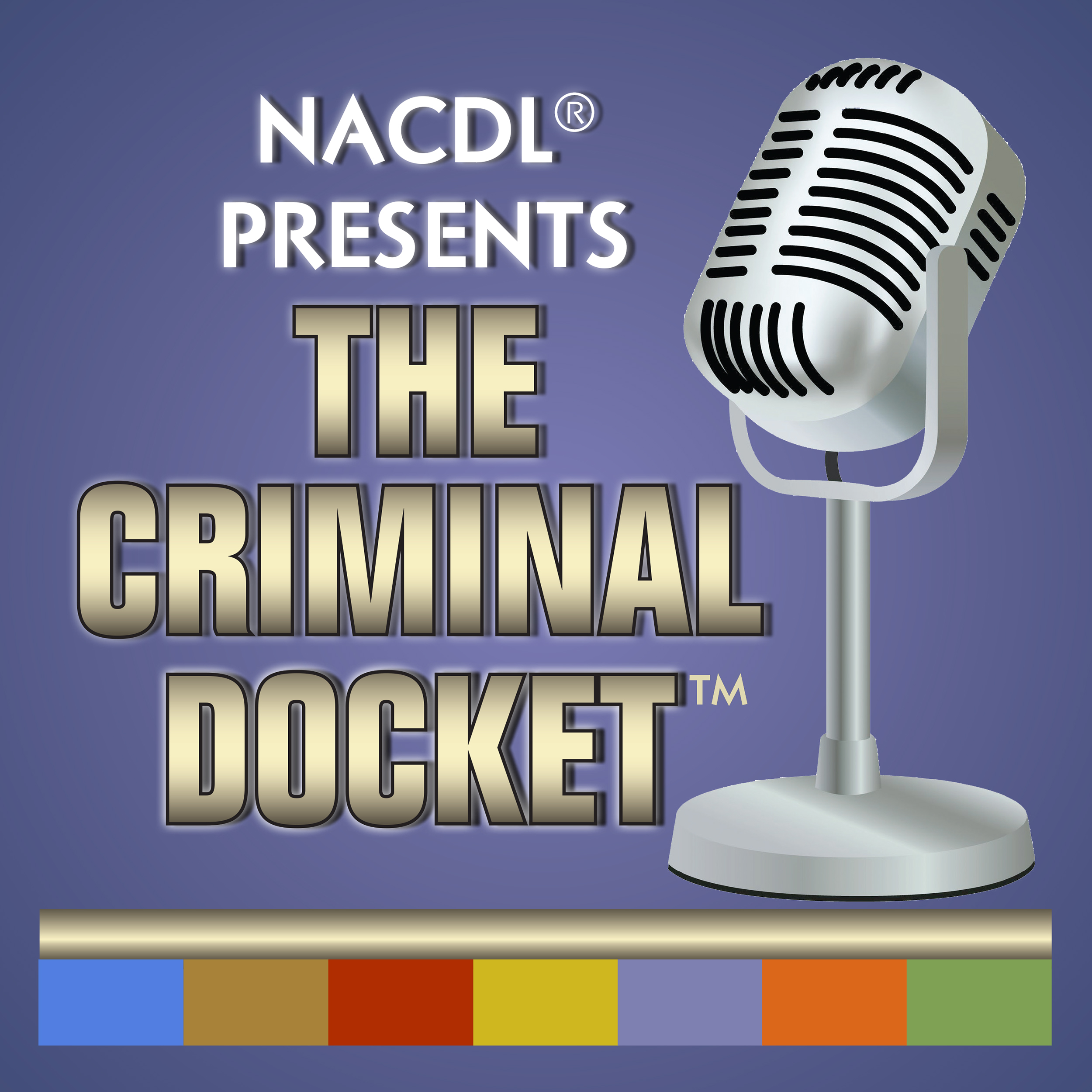 Ep.26 - A Representative NACDL CLE Program + 