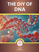 The DIY of DNA: Exoneration Through DNA Evidence Cover